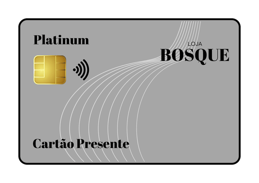 Cartão Presente Platinum